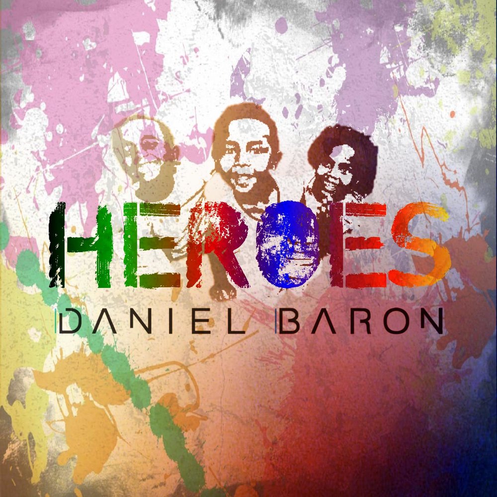 Heroes single. Барон Мьюзик. Baron Music Label. Барон музыка. Цирк Даниэль Барон.