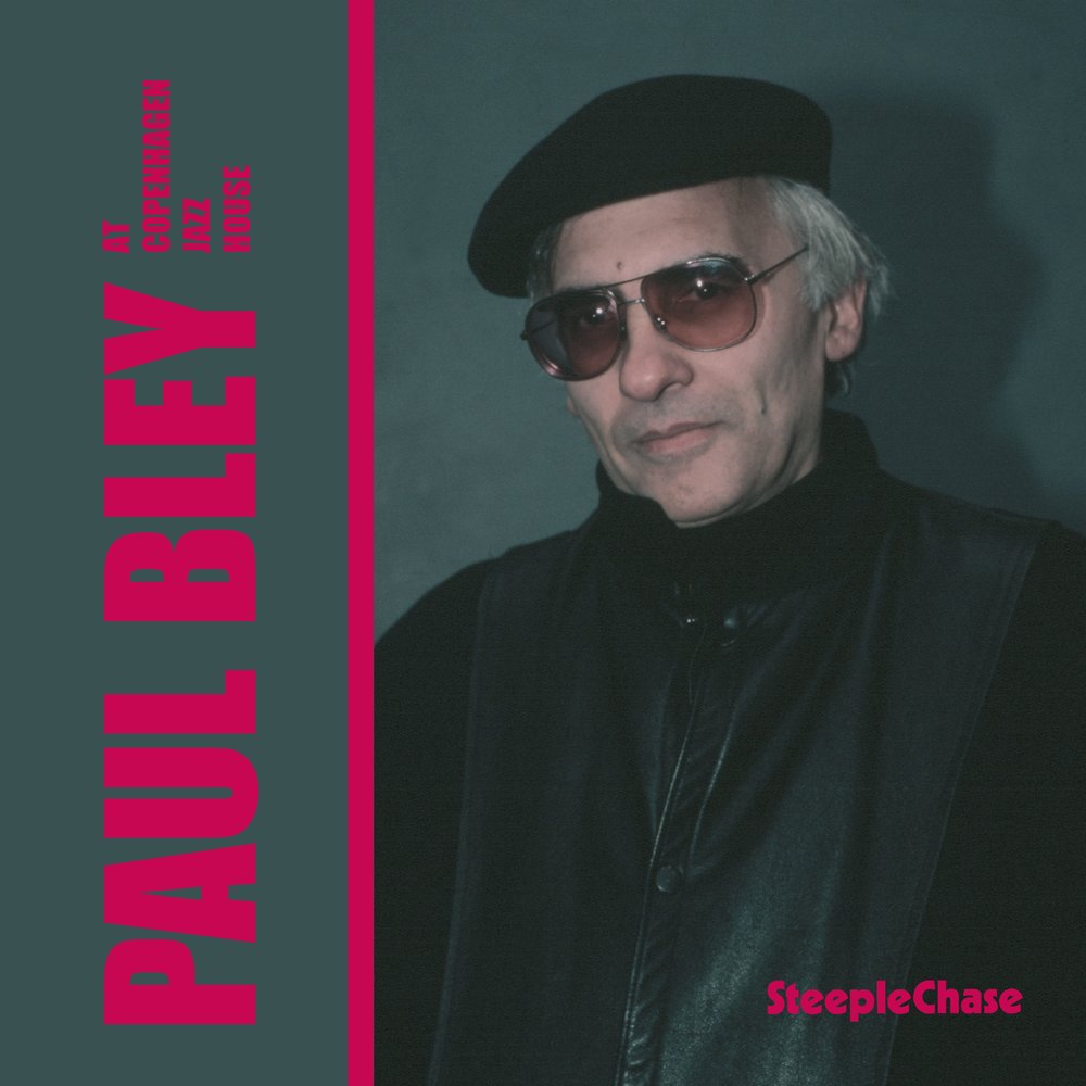 Paul check. Paul Bley.