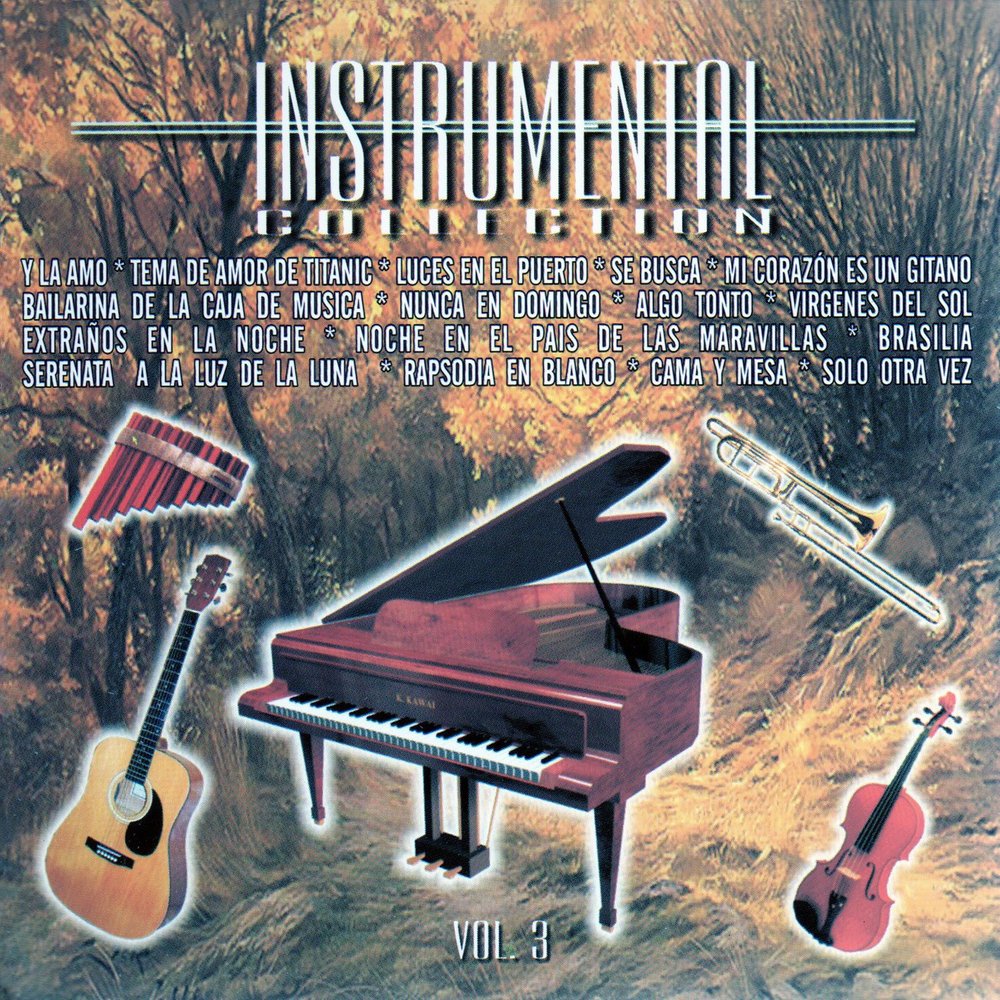 Слушать золотую инструментальную музыку. Обложки альбомов инструментальной музыки. Instrumental collection. R-Pax инструментальный альбом. Instrumental collection Vol 7.