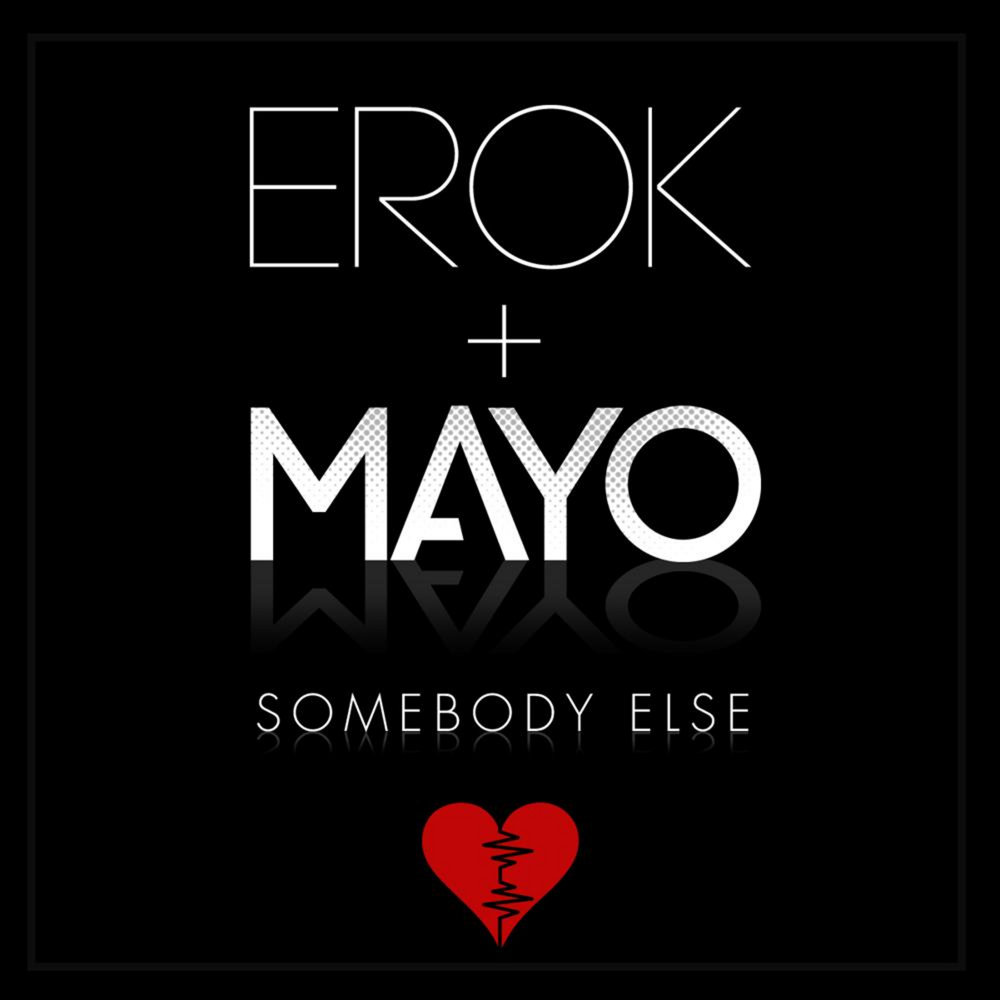 Somebody else. Else Singles. Erok. Somebody else Music.