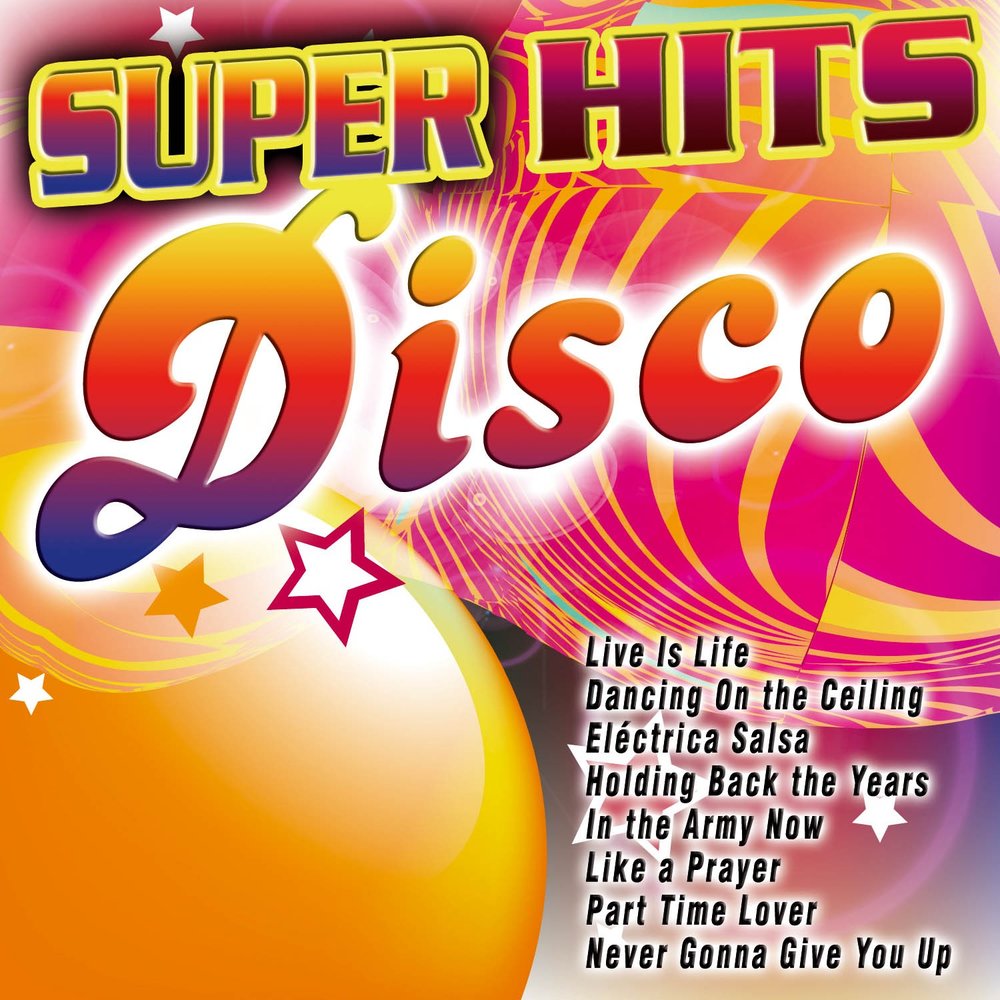 New disco hits. Super Disco Hits. Сборник диско диско. Super Disco Hits 74. Super Disco Hits 1985.