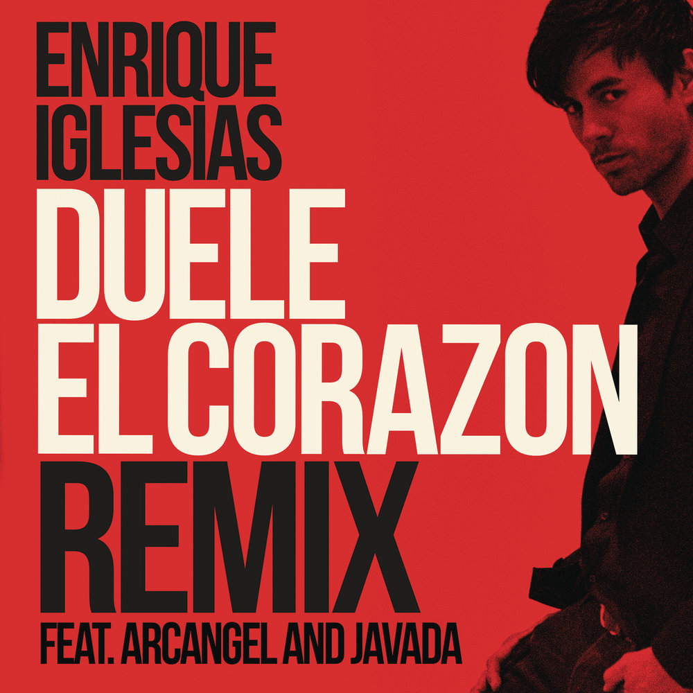 Enrique Iglesias, Arcangel, Javada альбом DUELE EL CORAZON слушать онлайн б...