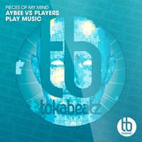 Aybee, Players Play Music