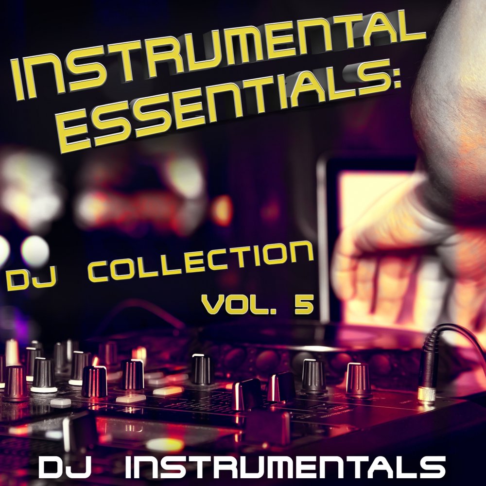 Dj collection. Инструментал. Instrumental collection Vol. DJ Instrumental. Обувь диджей коллекцион.