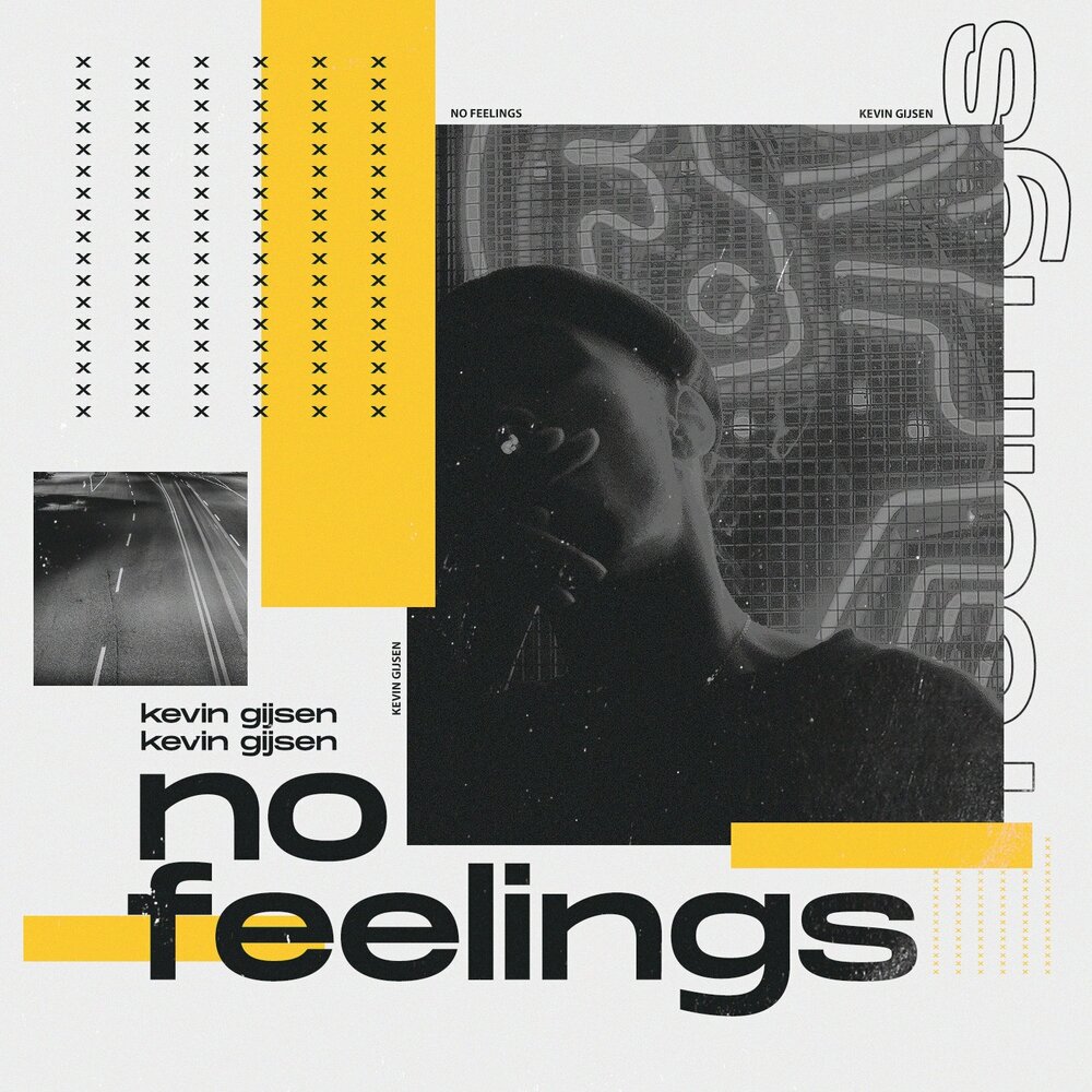 No feelings. Песня no feelings. No feel. Gijsen?. Feeling Kevin песня перевод.