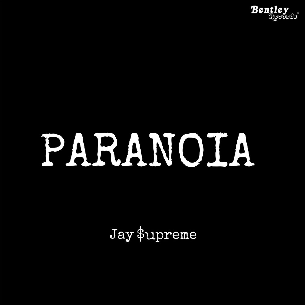 Paranoia музыка. Джей Суприм. Jay Supreme. Паранойя песня текст. Новая песня про паранойю.