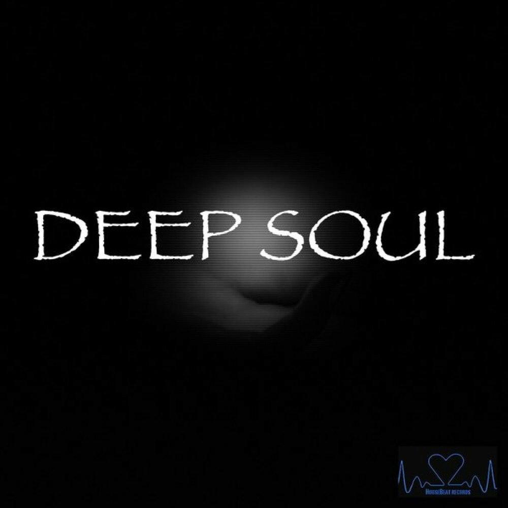 Soul deep