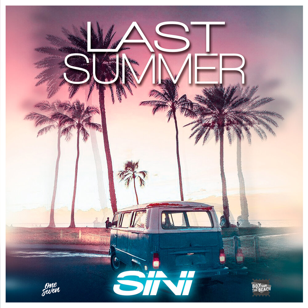 Last summer 3. Постеры песен 2021. Музыка: last Summer. Музыка last Summer we. Last Summer Original Mix 30hz.