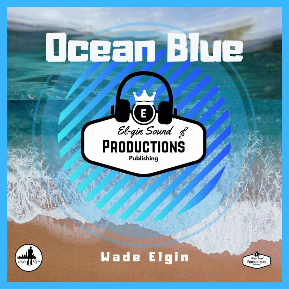 Звук джина. Уэйд Блю. Ocean Blues.