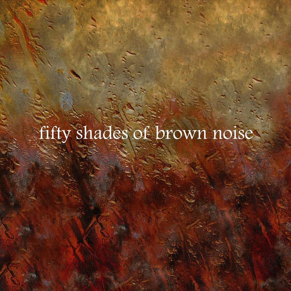 Brown noise