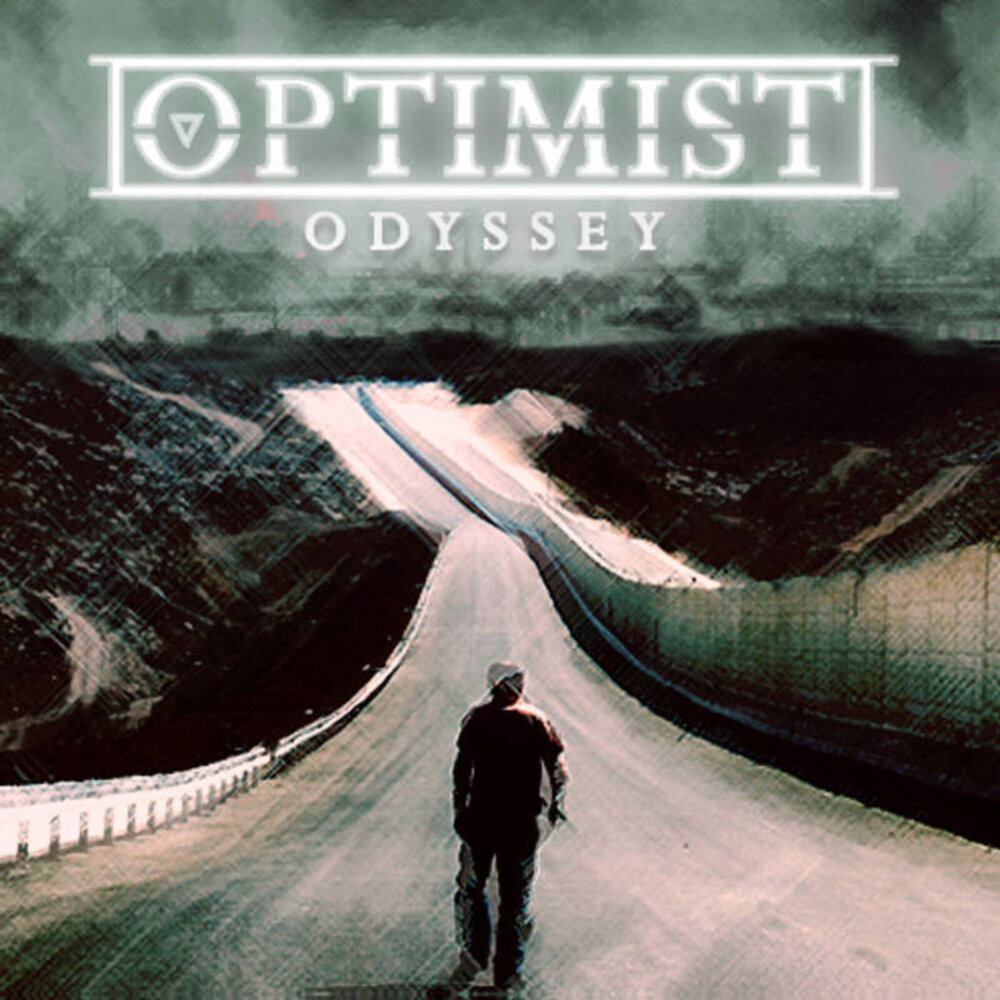 Оптимист слушать. Optimist певец. Optimism Odyssey. Картинка трека оптимист. Rock Odyssey.