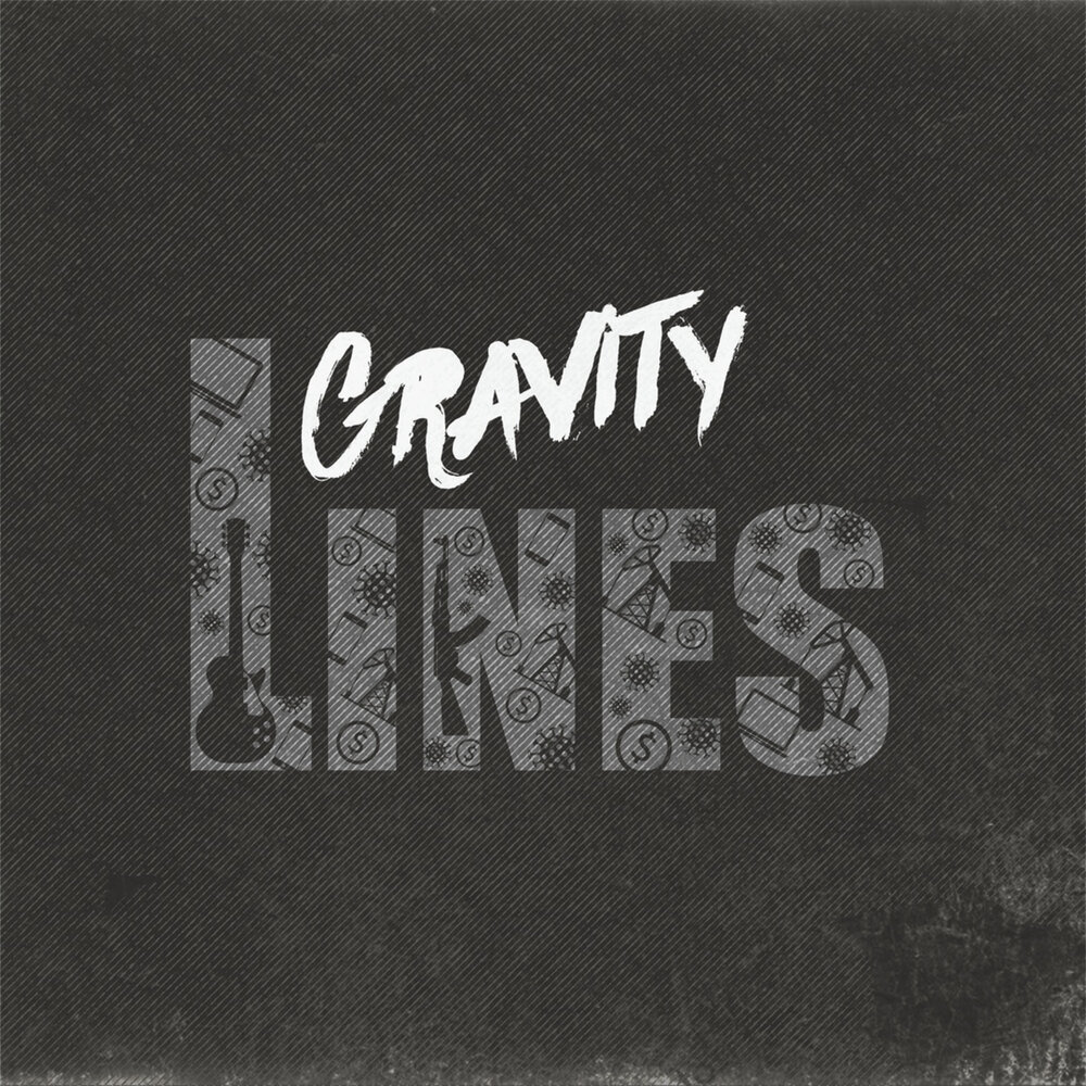 Lines lines album. Gravity песни группы. Gravity line.