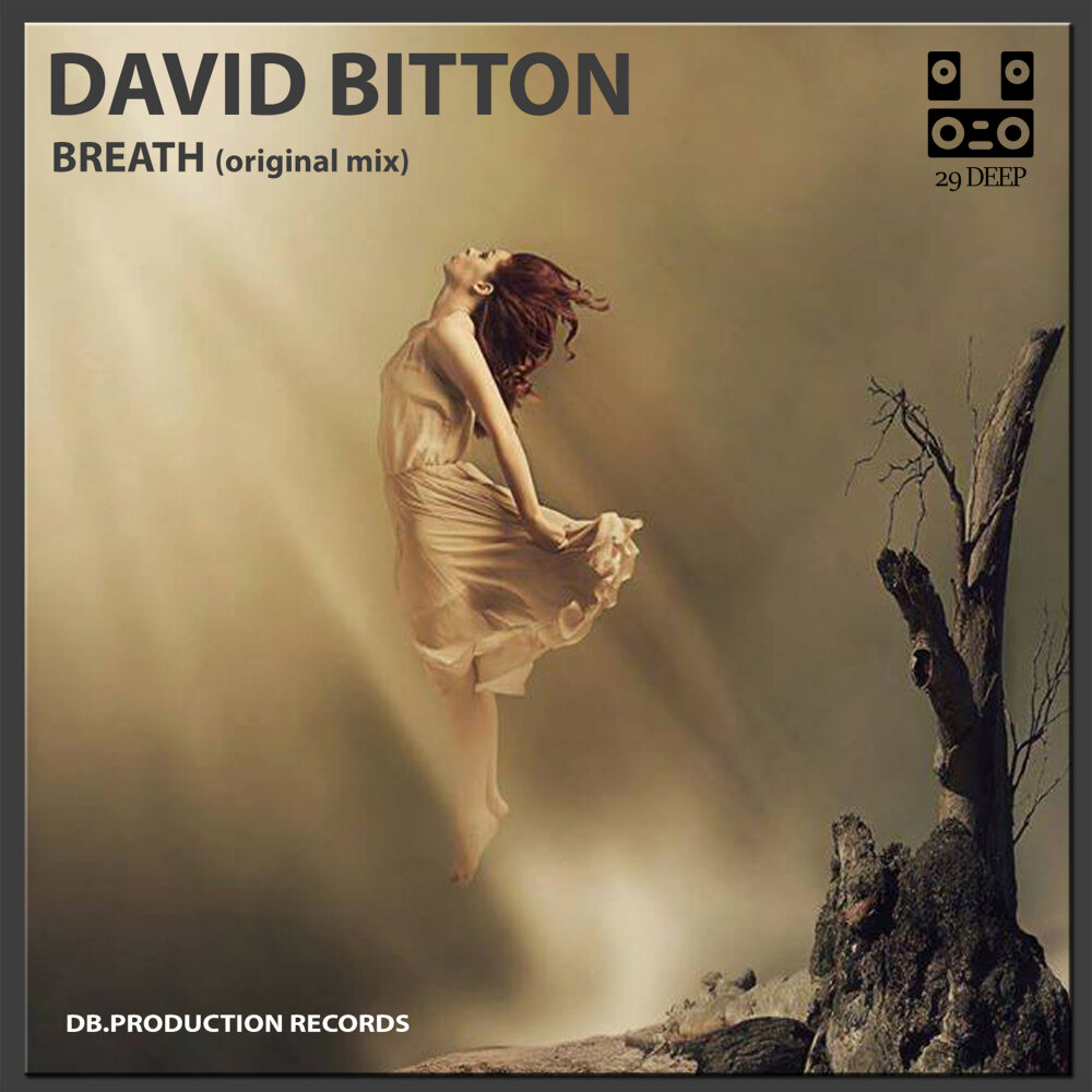 Загадочное искусство. David Bitton. Мистическое искусство. Мастер мистических искусств. Bruno be - Breath me (Original Mix).