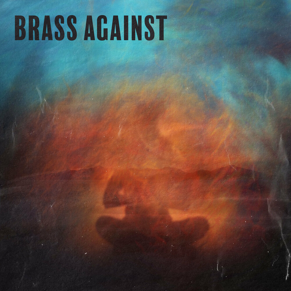 Against слушать. Brass against. Brass against Википедия. Brass against – Wake up. Brass against - 2022 - immigrant Song [Single].