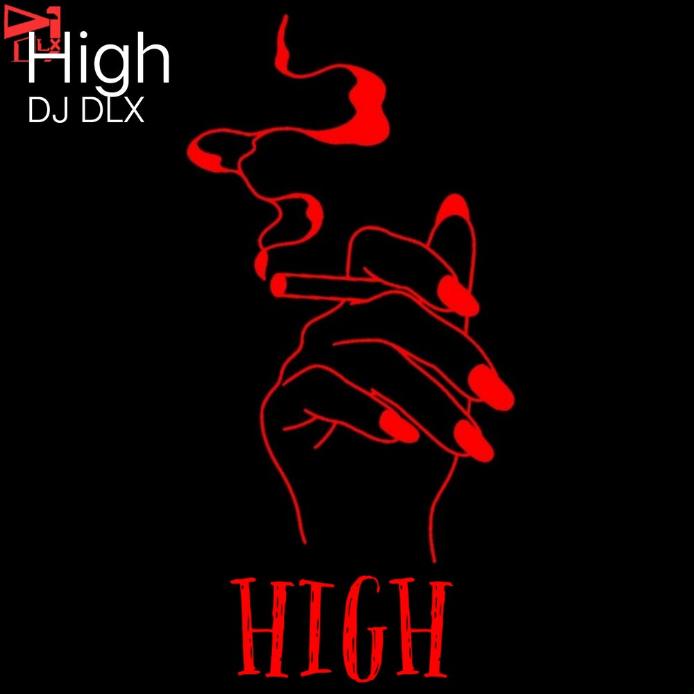 Be high dj