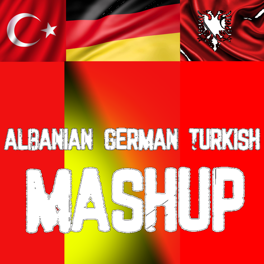 Turkish mashup 1. Turkish Mashup. Гимн Албании. Albonian German Turki scar 3 d Soul muzik. Turkish, Albanian Mashup Fidan.