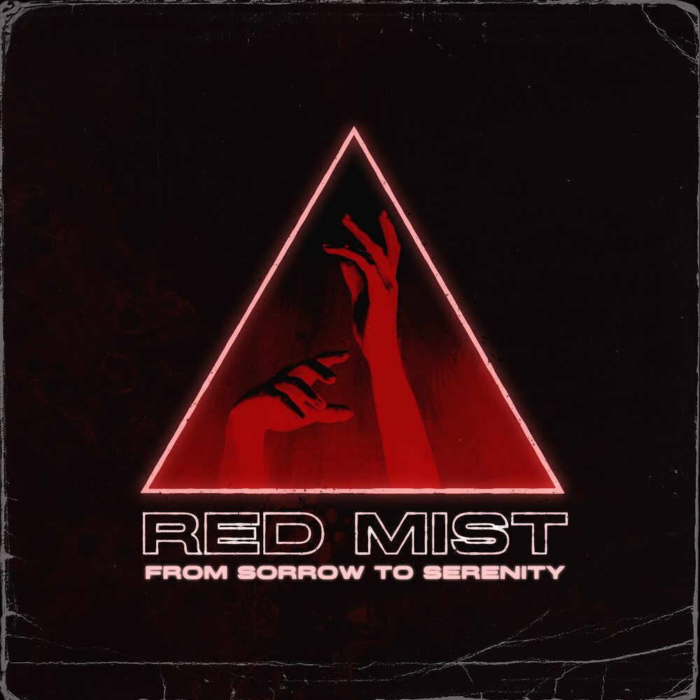 Red mist. From Sorrow to Serenity reclaim. From Sorrow to Serenity. From Sorrow to Serenity we are Liberty.