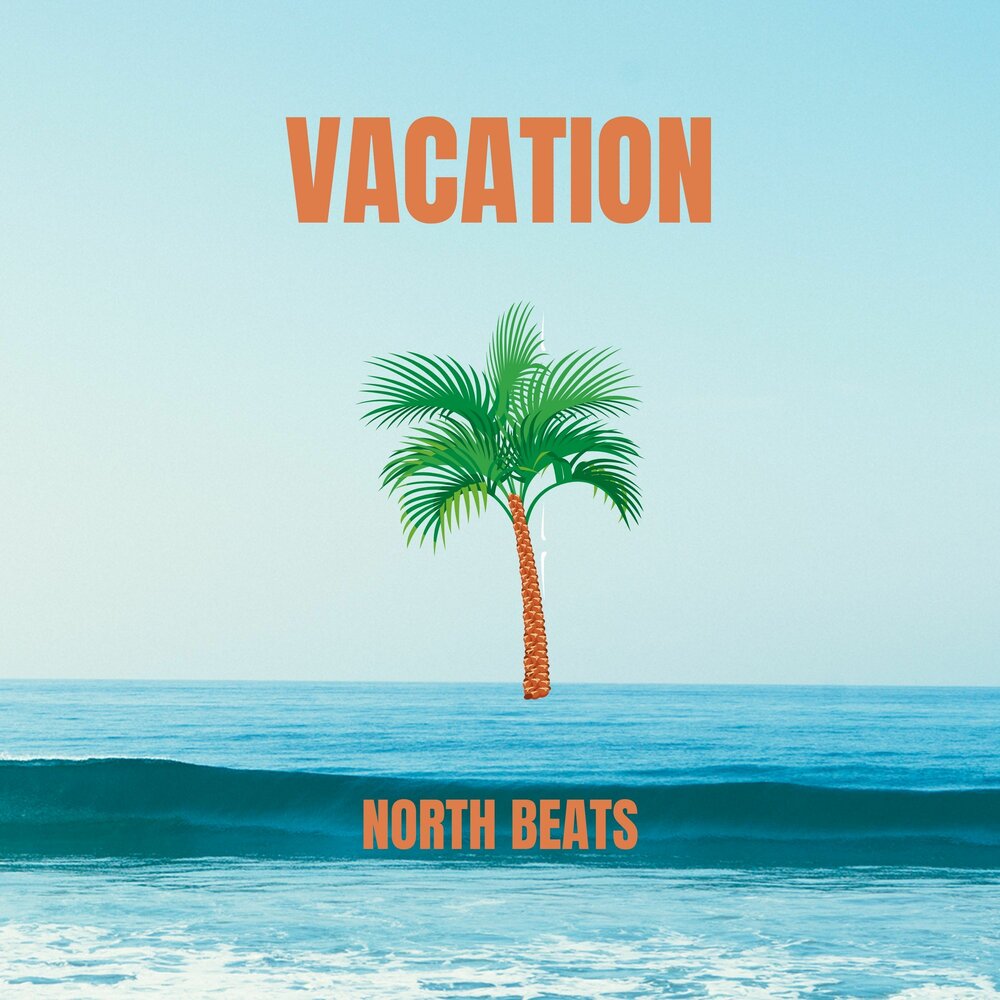 Vacation песня