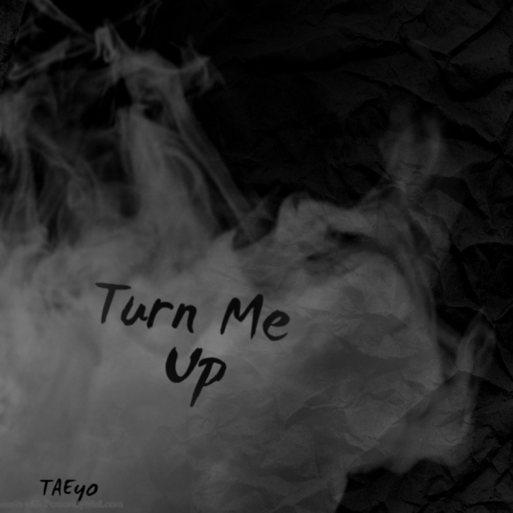 Песня my turn. Turn me up.