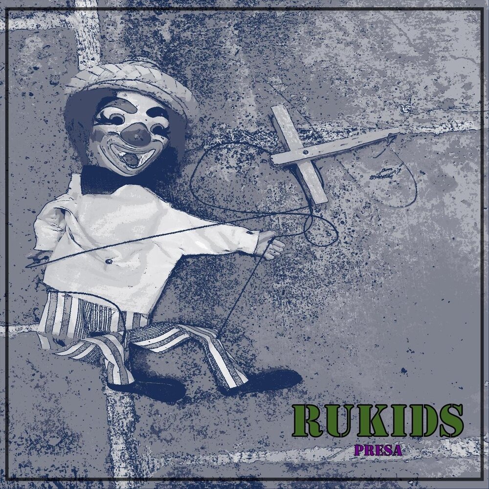 Rukids. Песня presa Song.