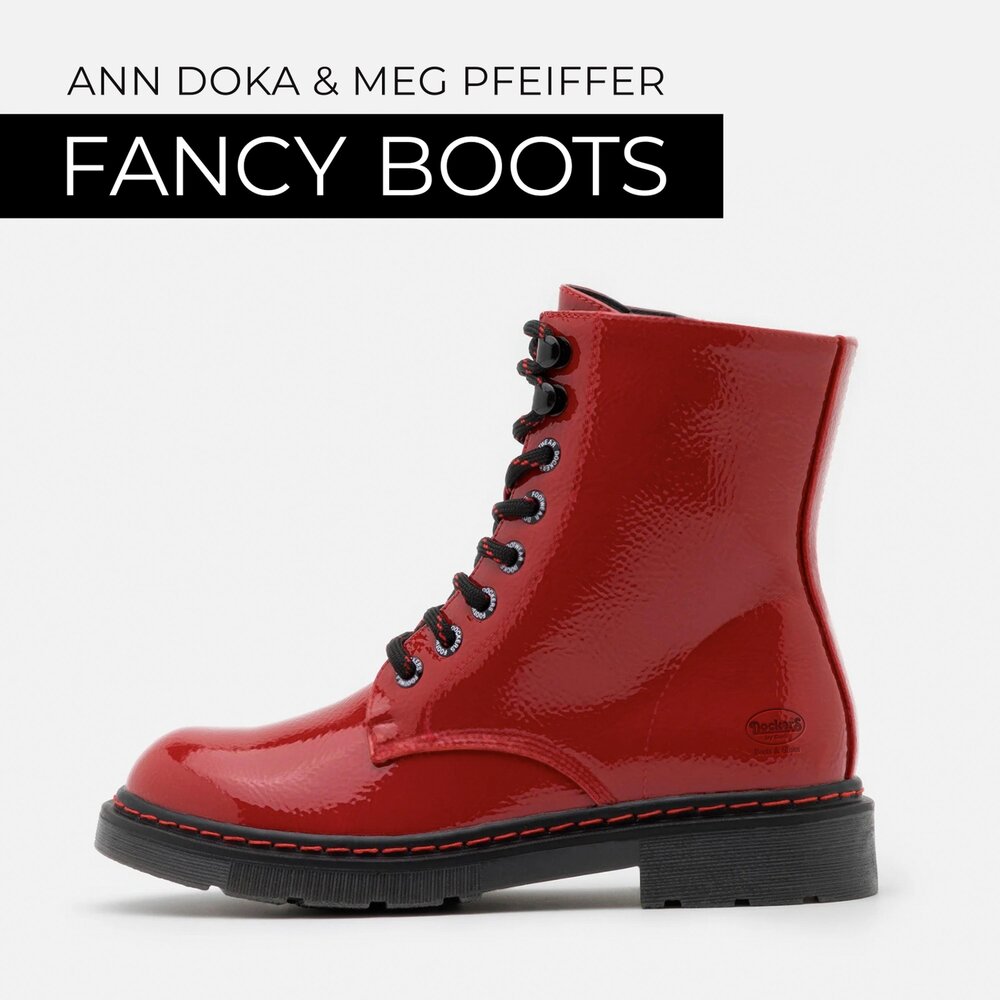 Fancy Boots.