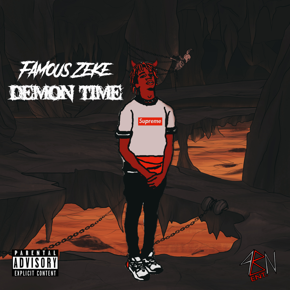 Demon Time — Famous Zeke.