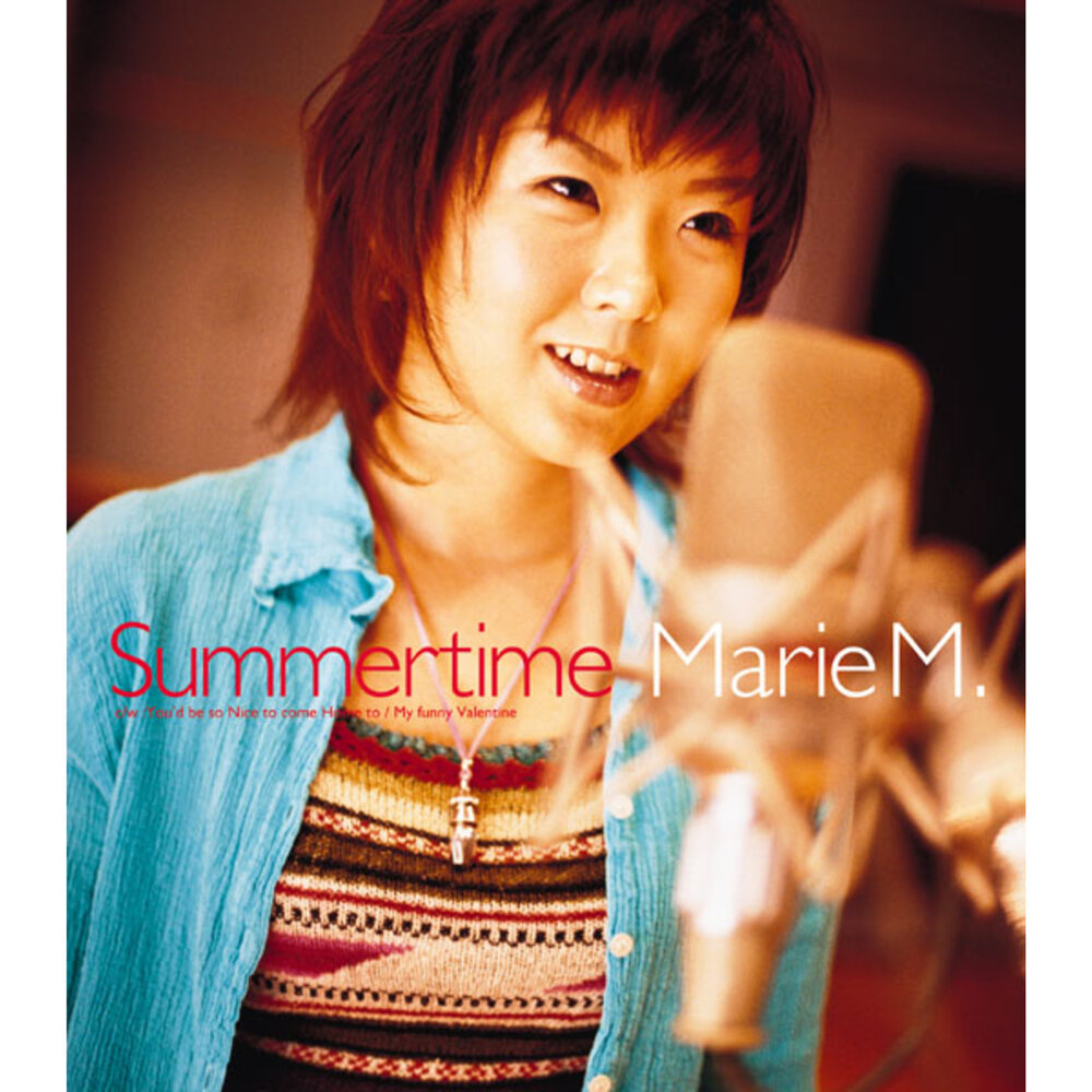 Marie m. Summertime перевод.
