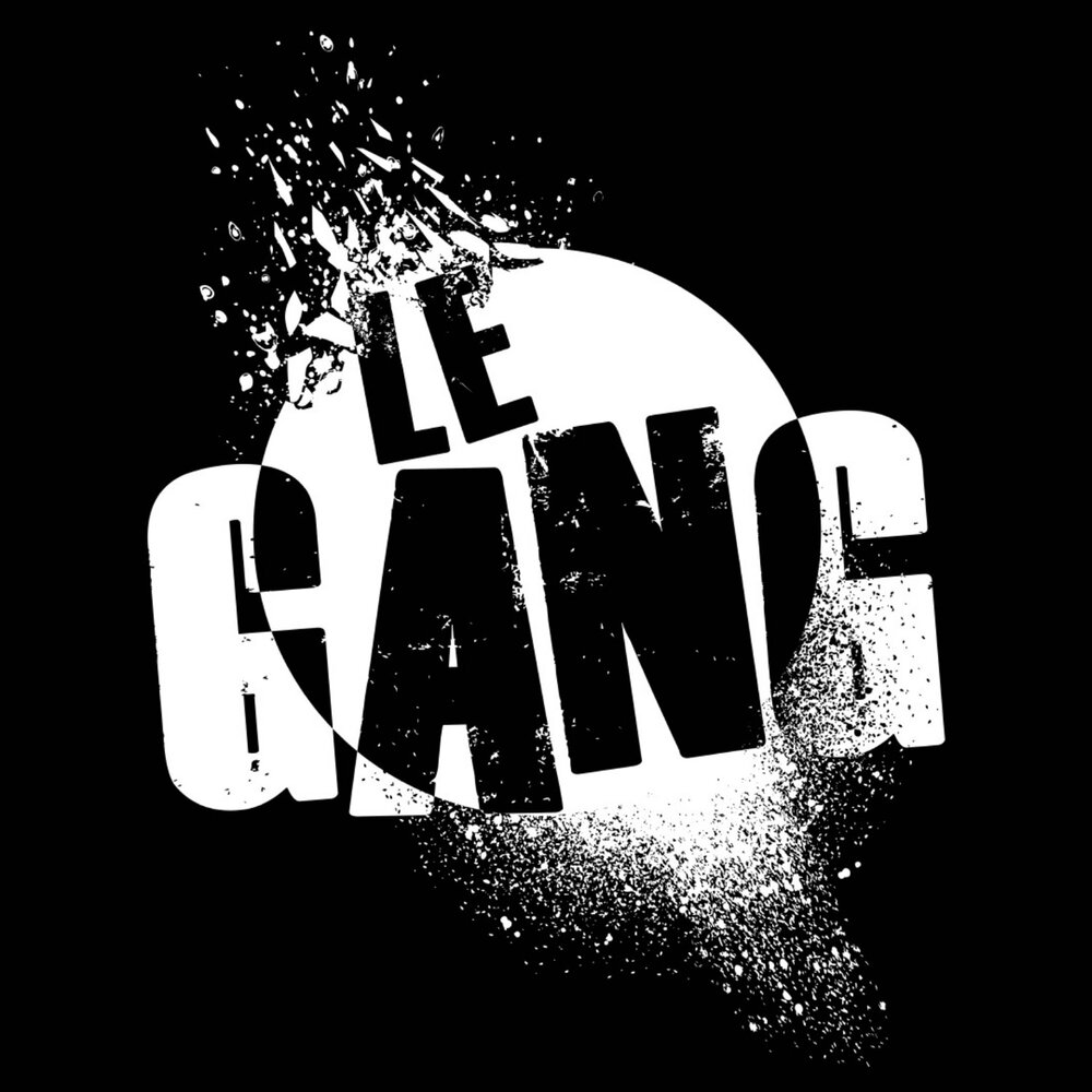 Le gang