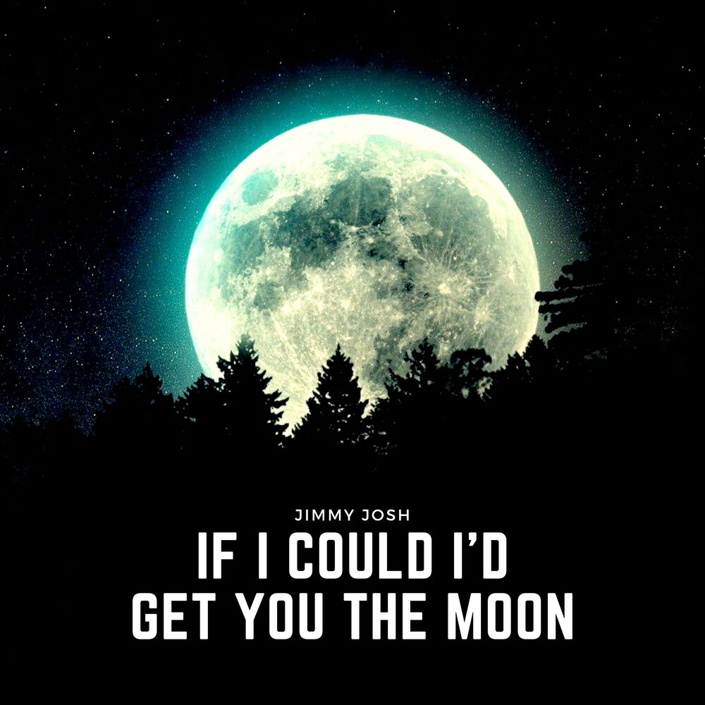 Get you the moon