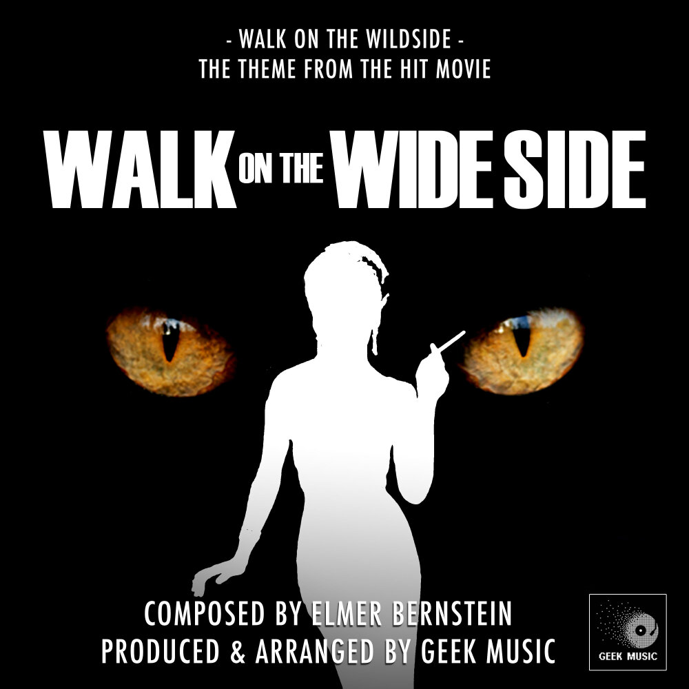 Песня wild side. Walk on the Wild Side перевод. Wildside Geek Music. Слушать музыку walk. Walk on the Wild Side Sammy Beauty обложка.