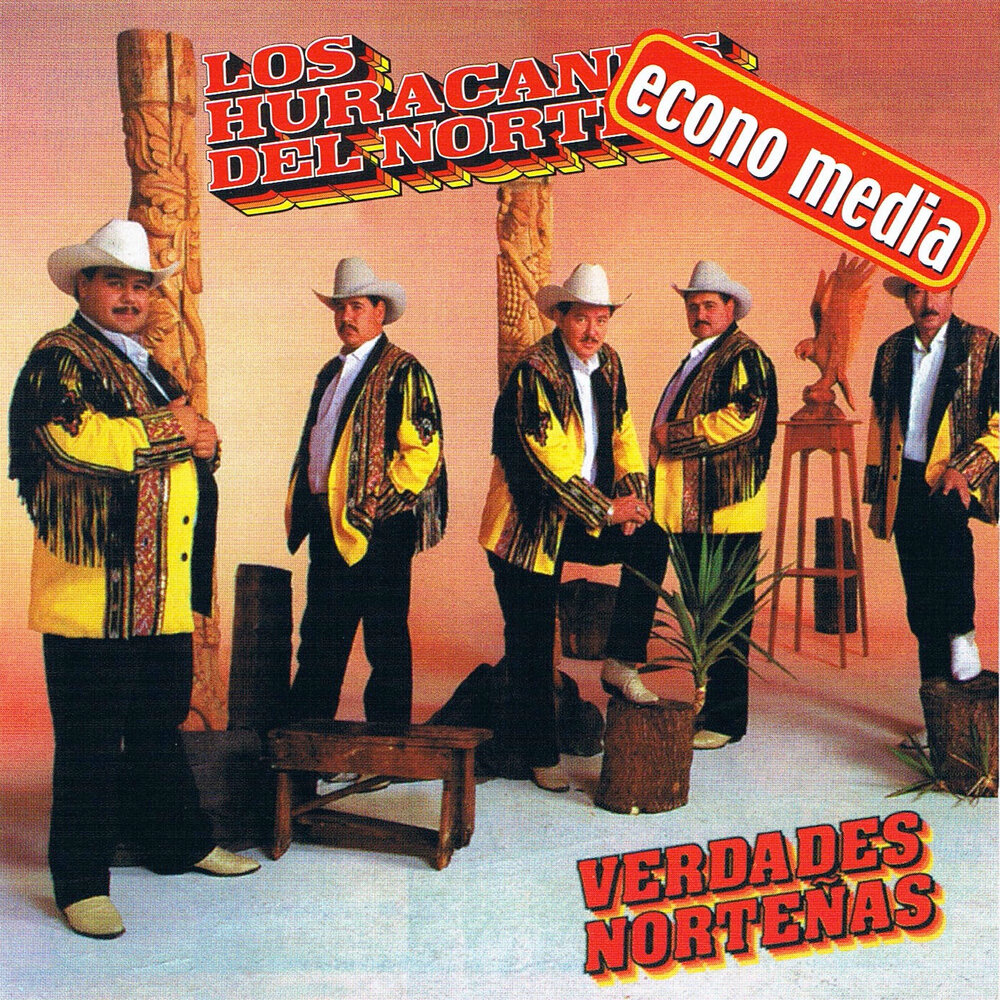 Los Huracanes del Norte альбом Verdades Nortenas слушать онлайн бесплатно н...