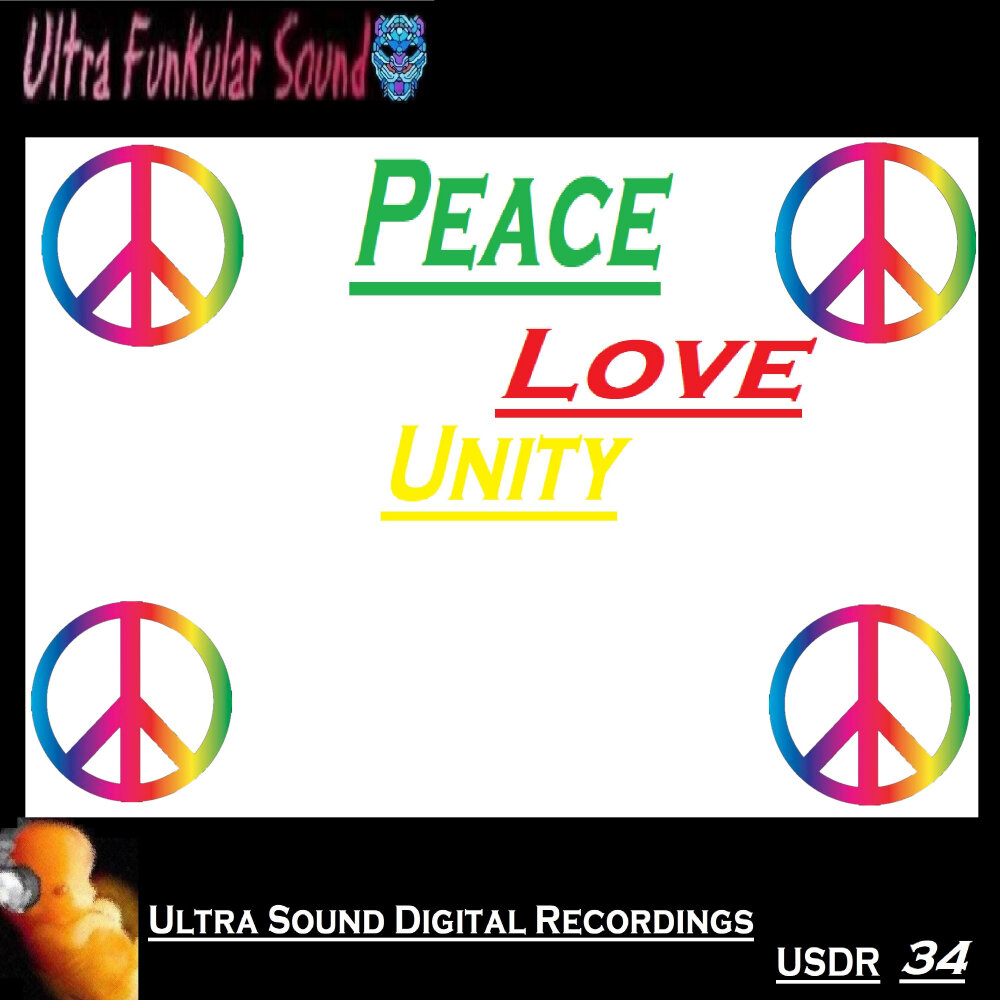 Peace sound. Peace Love Unity.