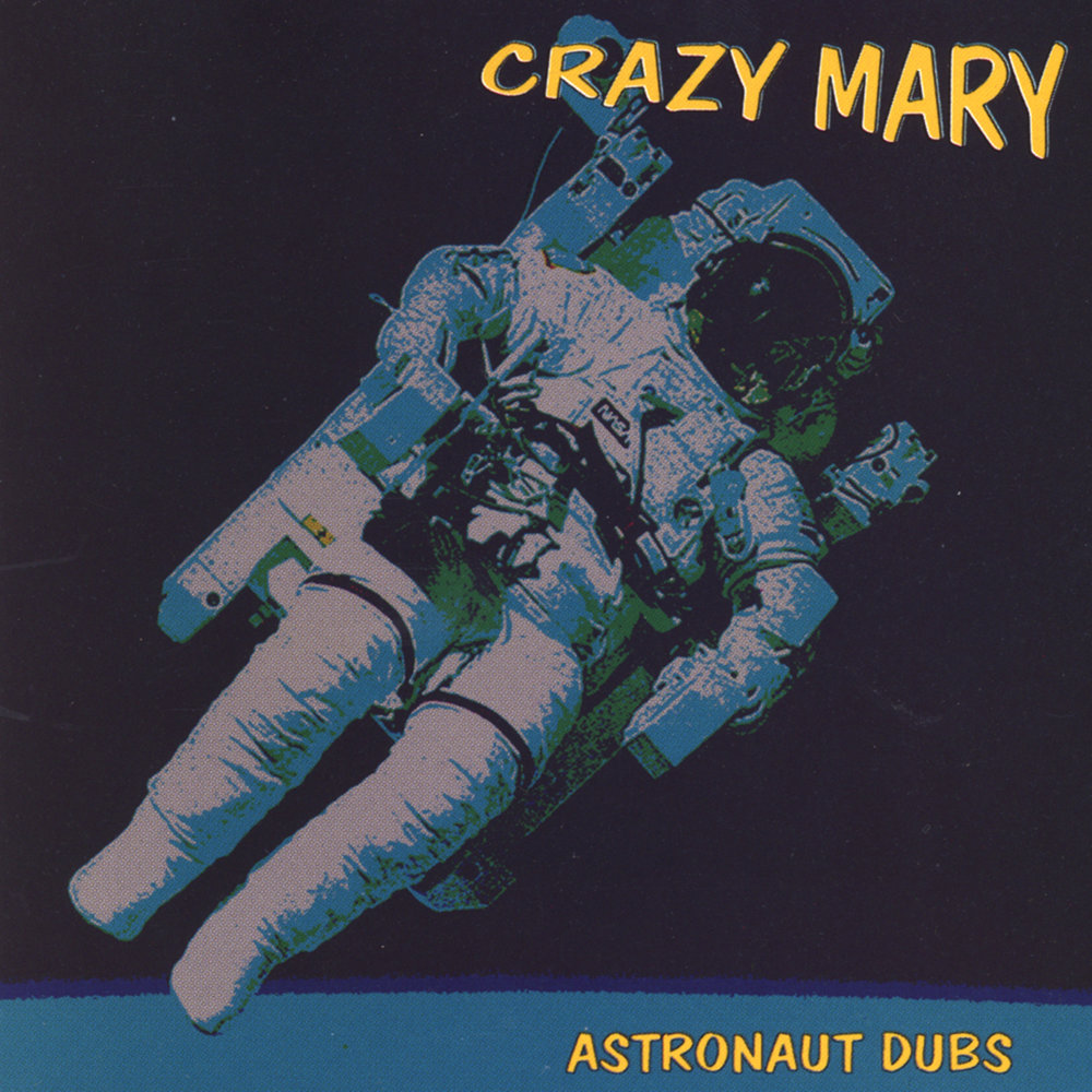 Crazy mary. Dub Mars.