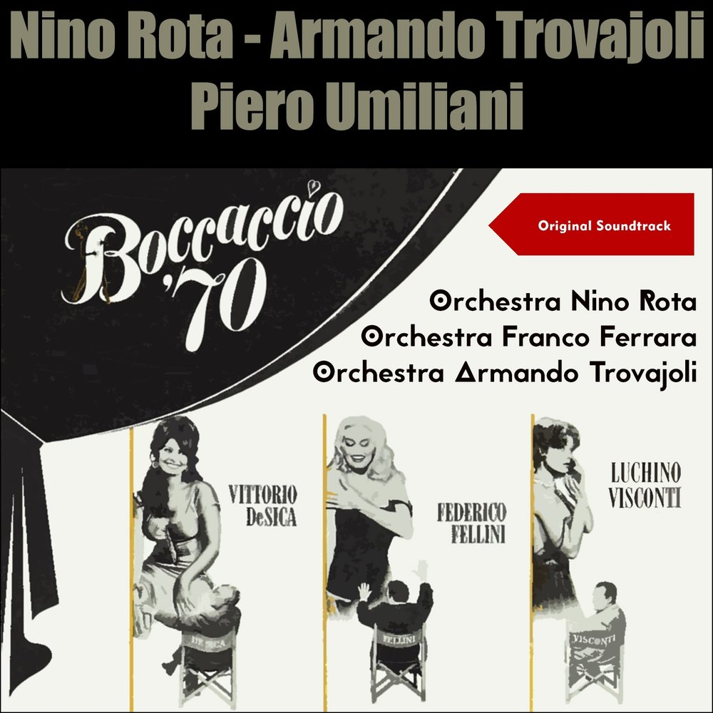 Нино рота 8 1 2 музыка слушать. Нино рота слушать. Rota-Umiliani-Trovajoli - Boccaccio '70 Cover. Nino Rota Relax. Ноты Armando-Trovajoli-tu-Amore-mio.