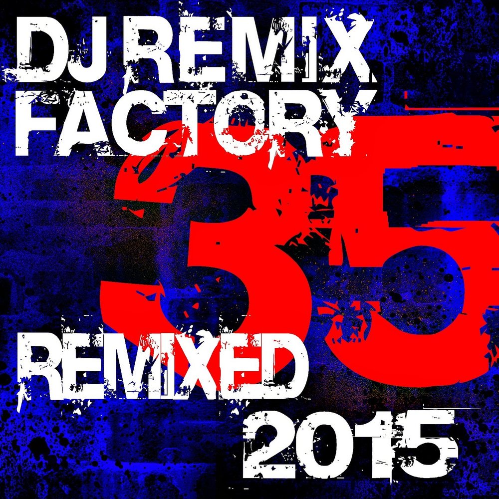 Music factory remix. The Remix Factory.