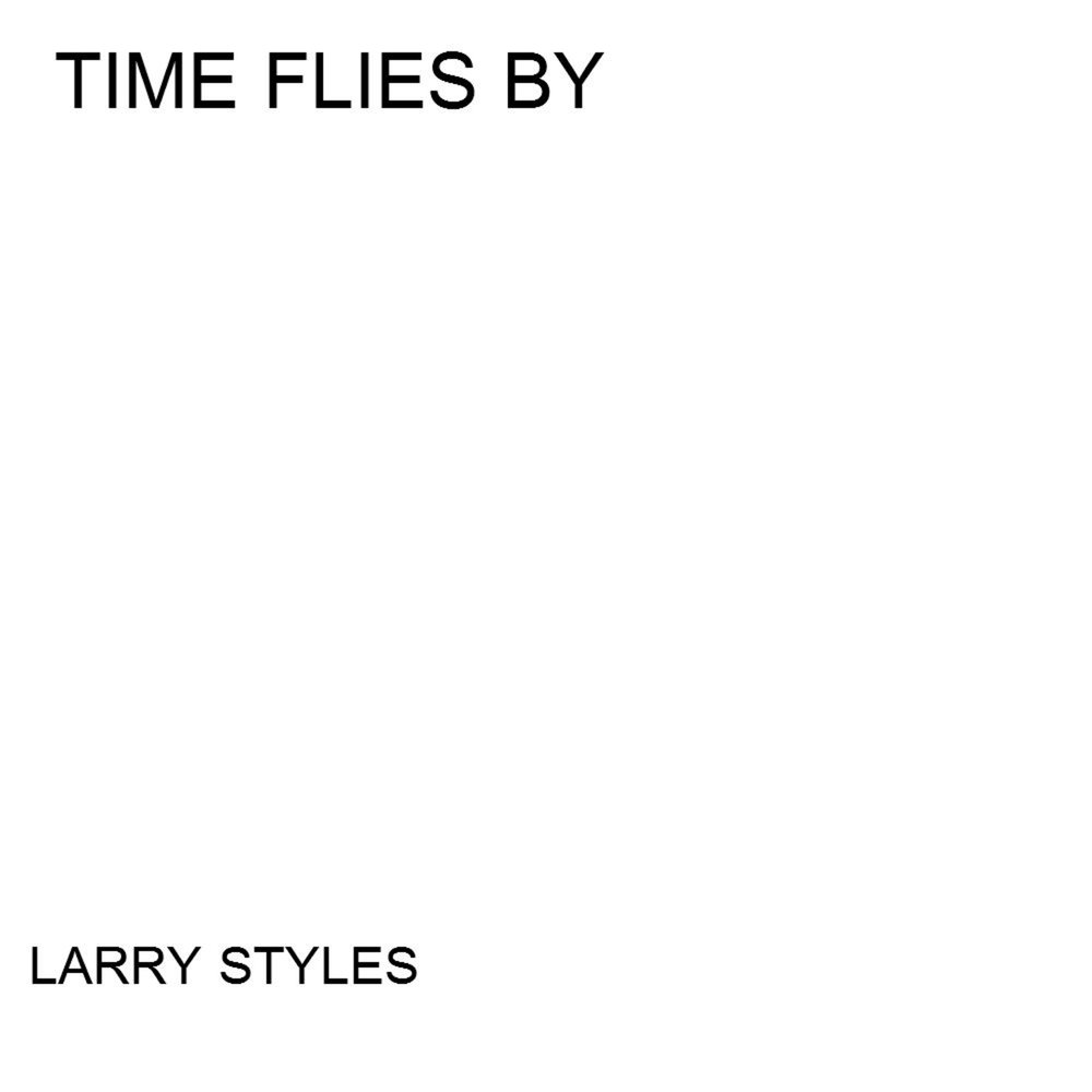 Песня time flies. Тайм Флай бай песня. Time Flies by by. Песня тайм Флай бай оригинал.