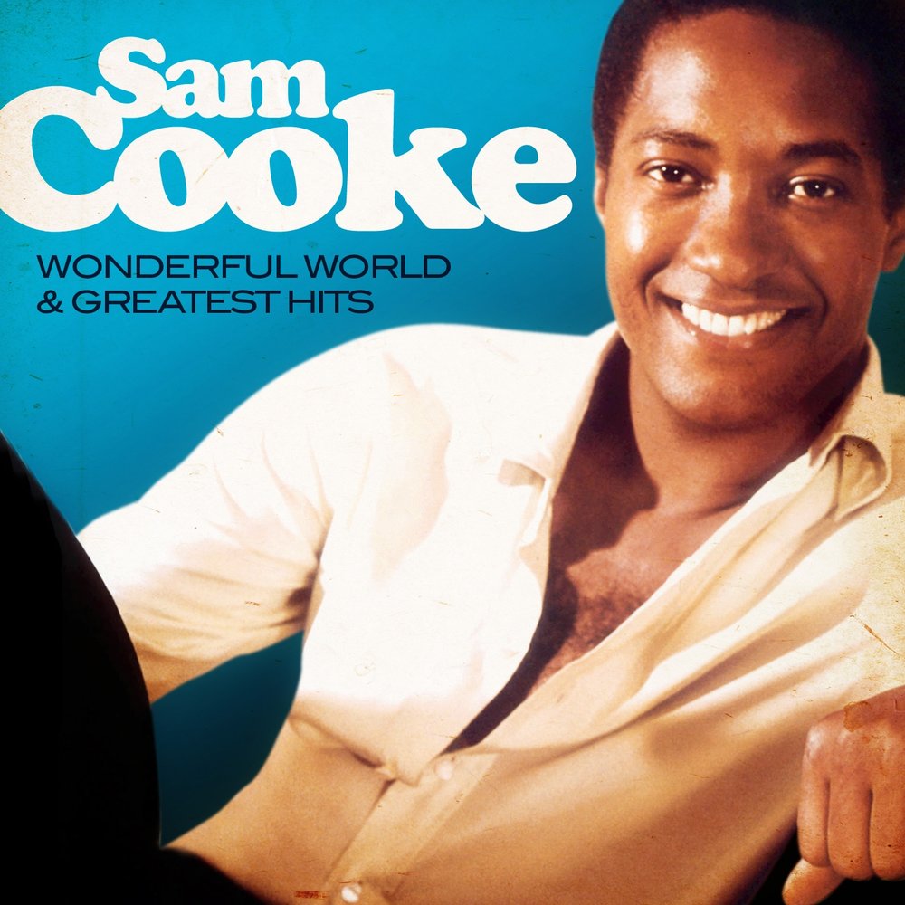 The wonderful World of Sam Cooke. Ill come Running back to you Sam cookie год. Sam Cooke - Twistin' the Night away. Sam Cooke Jesus gave me Water.