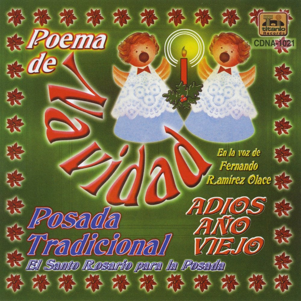 2: Santo Rosario / Cantos de Posada, Posada Tradicional, Pt. 