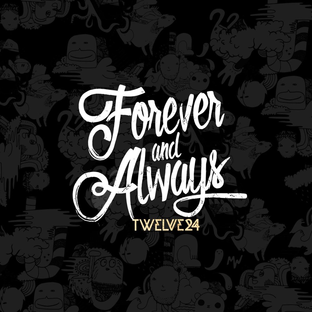 Forever and one. Always and Forever. You and me always Forever песня. Always Forever Music. Music Forever.