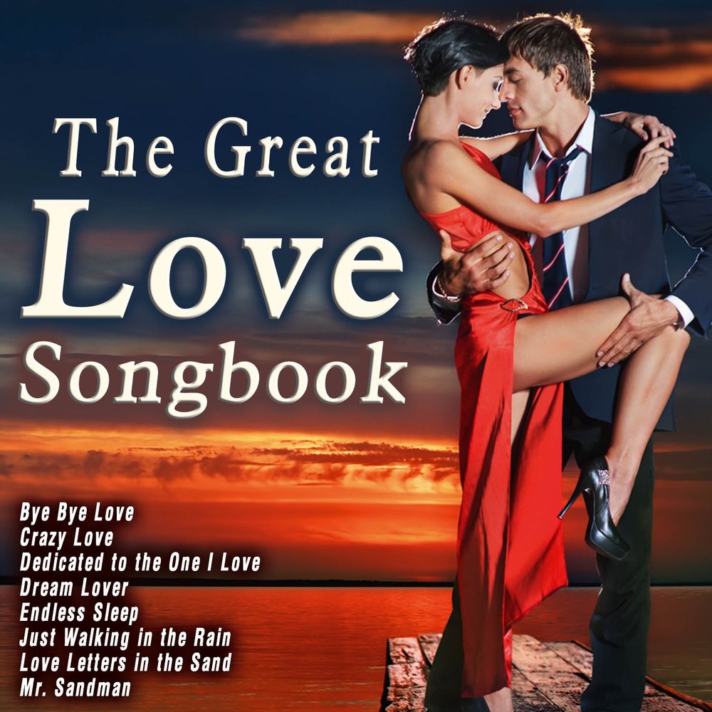 The great love. Great Love. Bye Bye Love mp3. Song dedicated to you a Love dedicated.