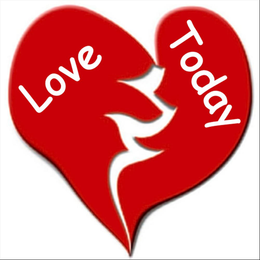 Love today