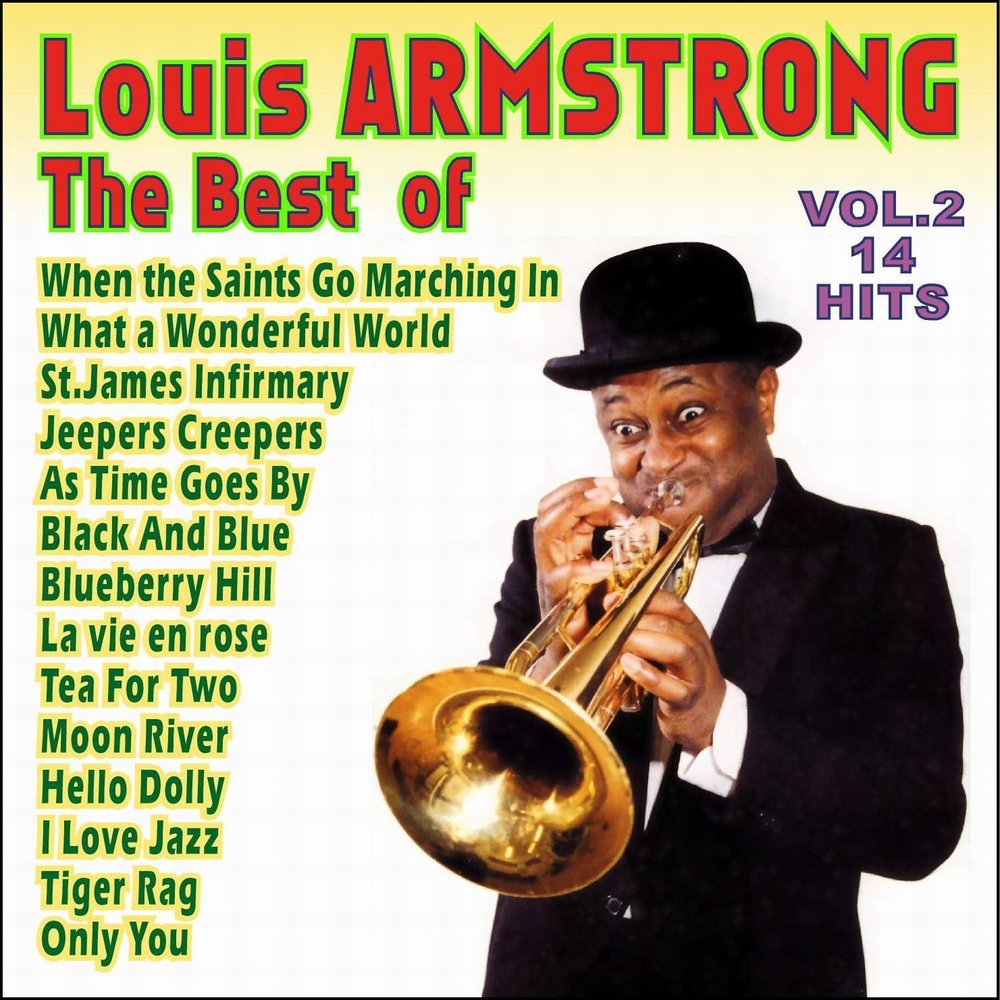 Hello dolly луи армстронг. Луи Армстронг и Рэй Чарльз. Moon River Louis Armstrong. Louis Armstrong the best of. Louis Armstrong - only you.