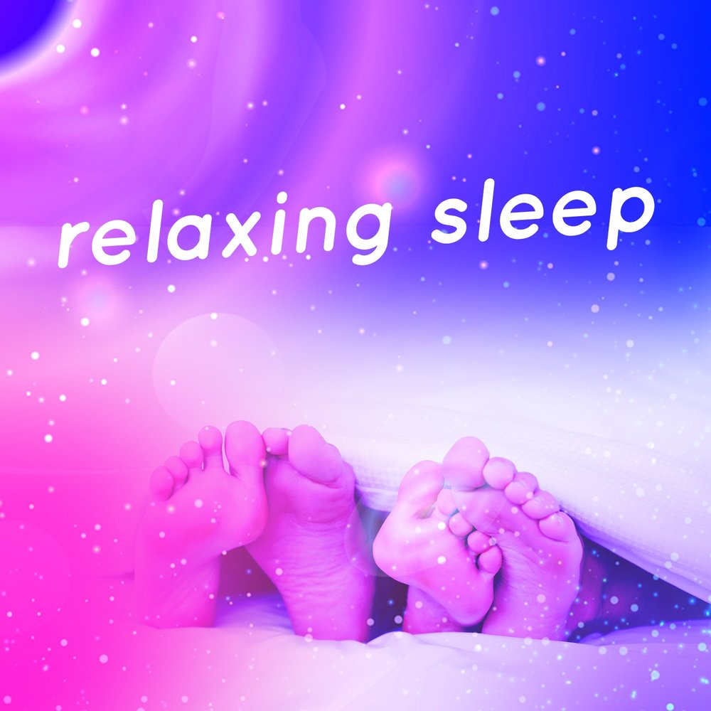 Sleep relax. Релакс для сна. Relax Sleep. Deep Sleep and Relaxation. Sleep Relaxation gif.