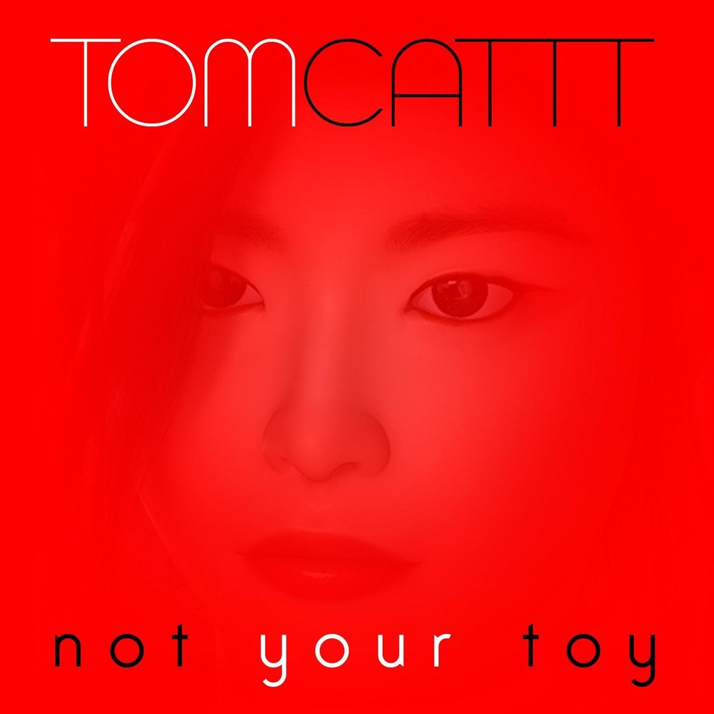 Not your toy