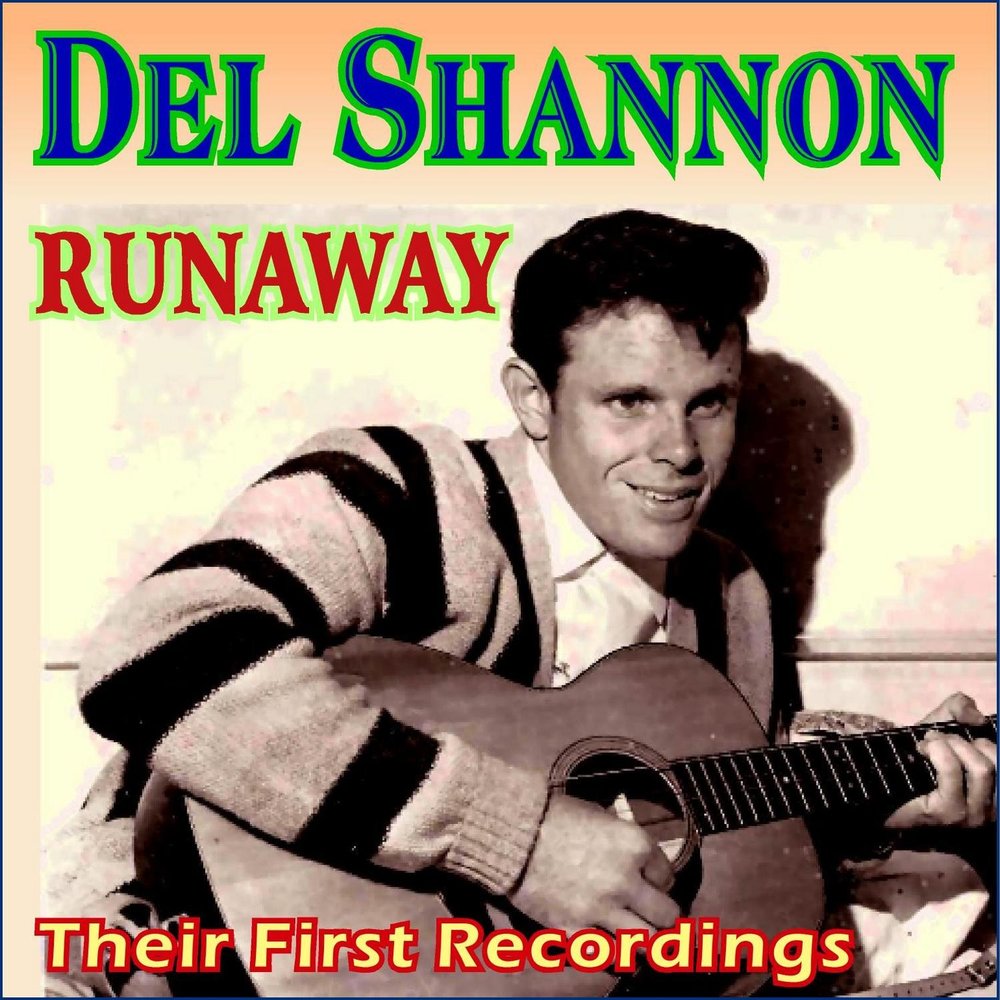 Del shannon runaway