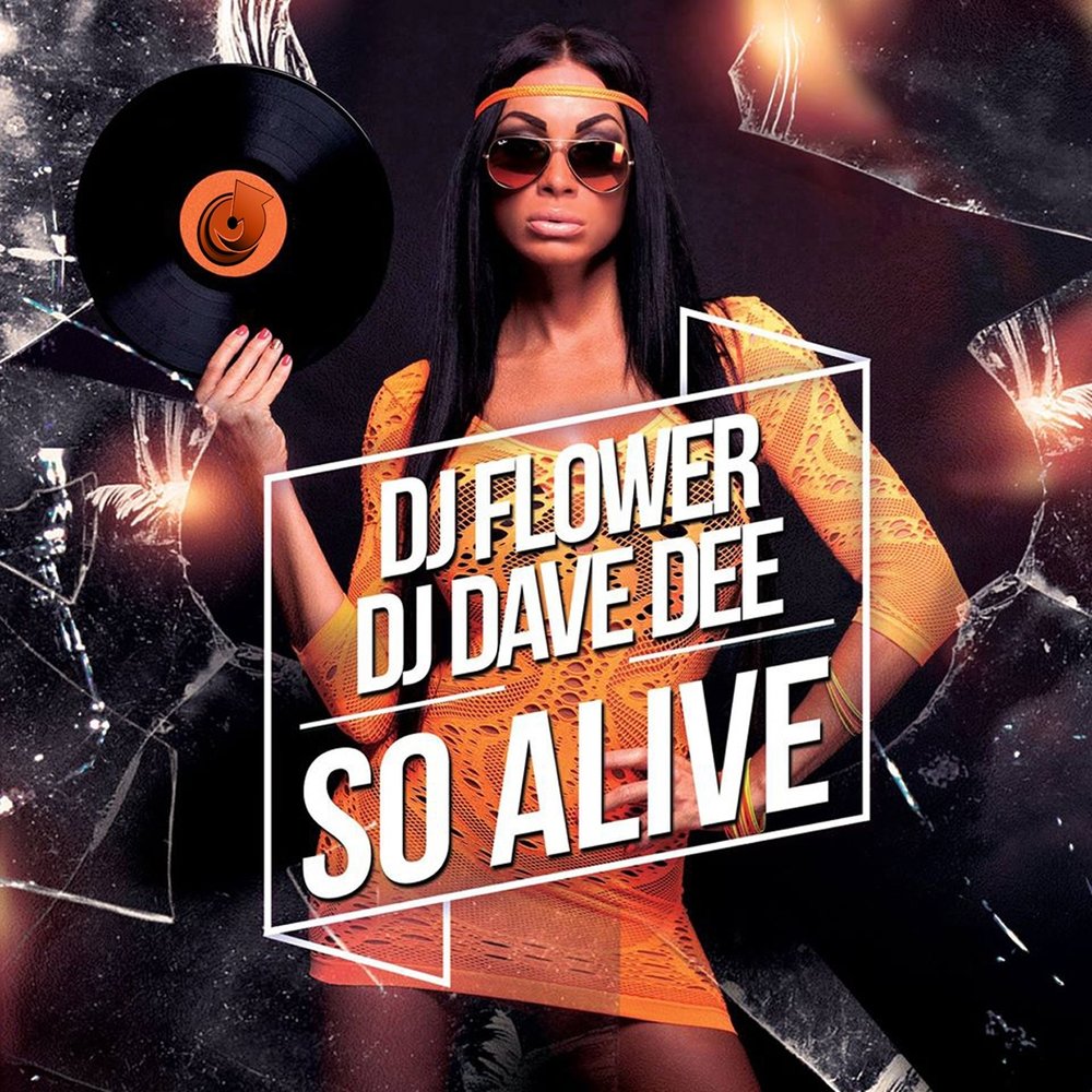 Диджей Флауэр. DJ Dave. So Alive. DJ Flower Jamaican Love.