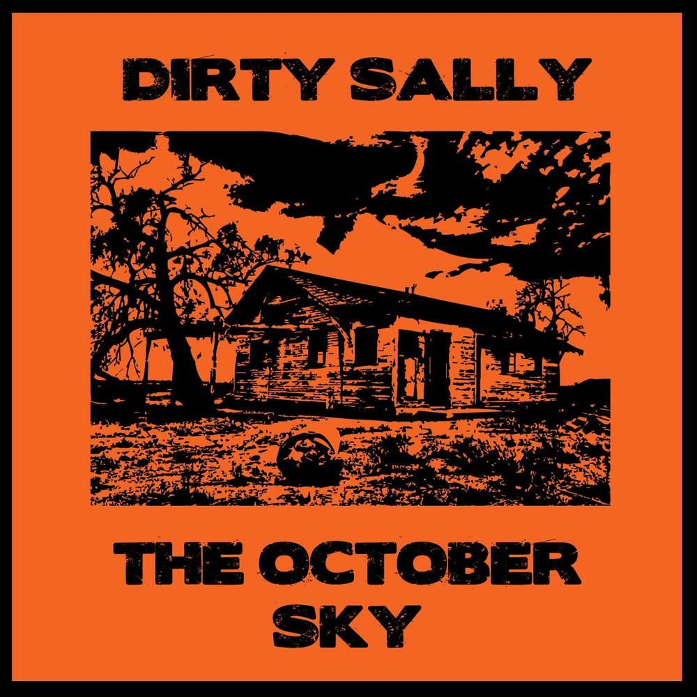 Listen to sally. Dirty Sky.