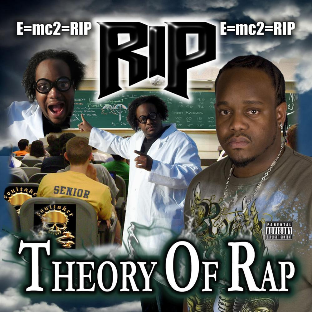 Rip Rap. R.I.P. (песня). Rap Theory. The Let 'em Rip.