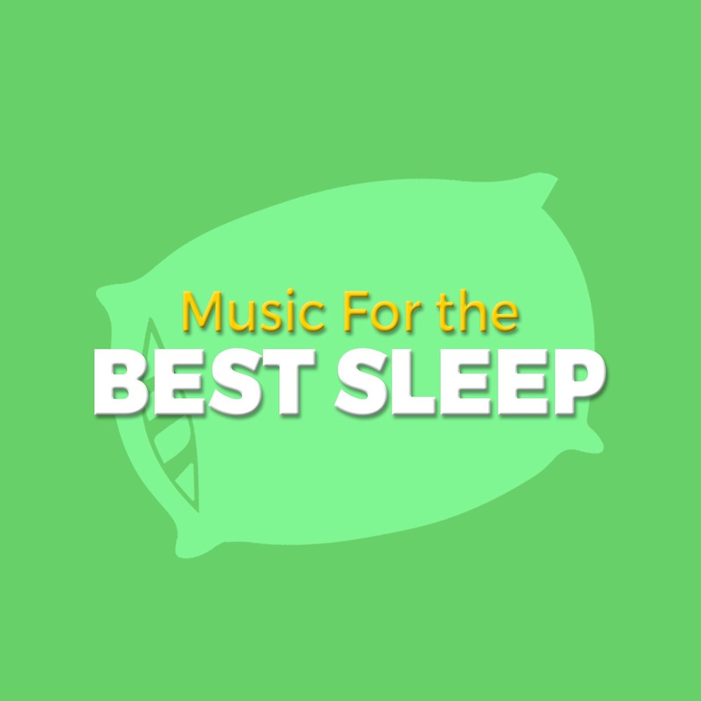 Best sleep music