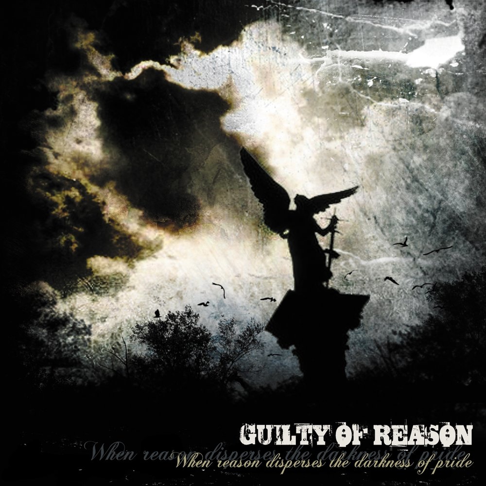 Last reason. Guilty Hell. Guilt песня. Guilty Force. Death at reason me песня.